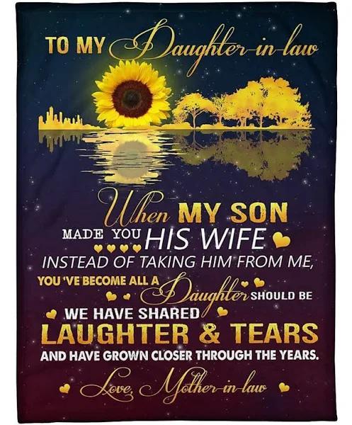 Thanksgiving When My Son Made You His Wife Quote Fleece Blanket Gift For Daughter-In-Law Home Decor Bedding Couch Sofa Soft And Comfy Cozy