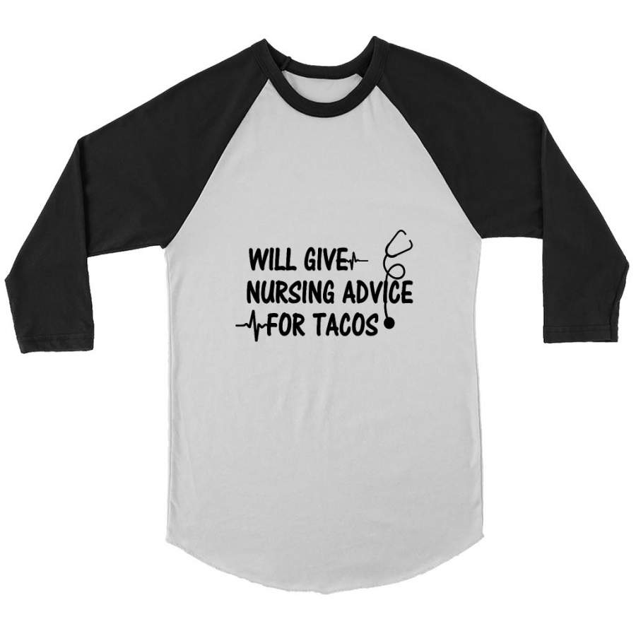 Will Give Nursing Advice For Tacos (w) – Canvas 3/4 Raglan Shirt