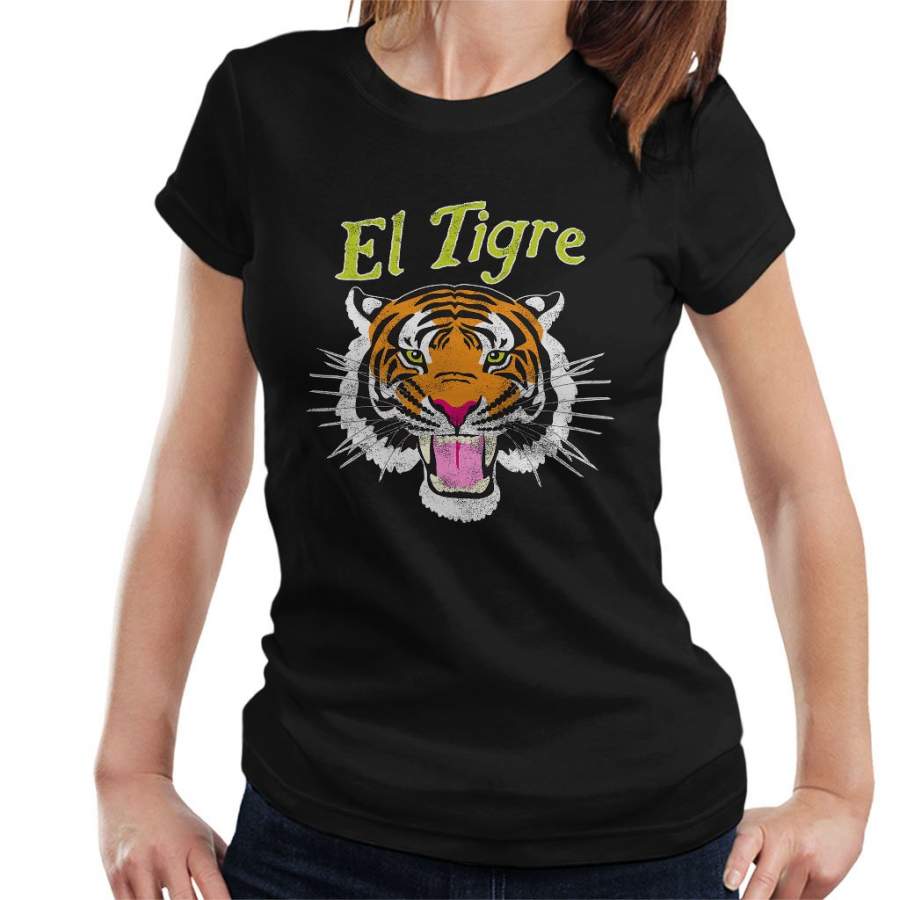 El Tigre Tiger Shirt Women’s T-Shirt