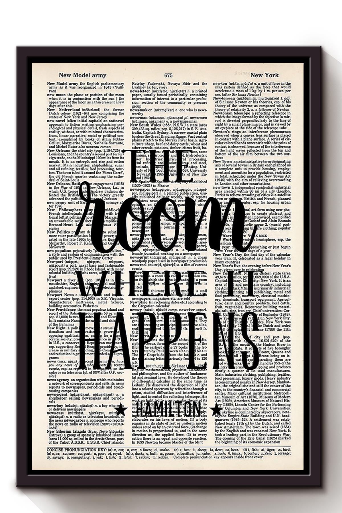 Alexander Hamilton Quote The Room Where It Happens Typography Wall Art For Home Decor Framed Canvas