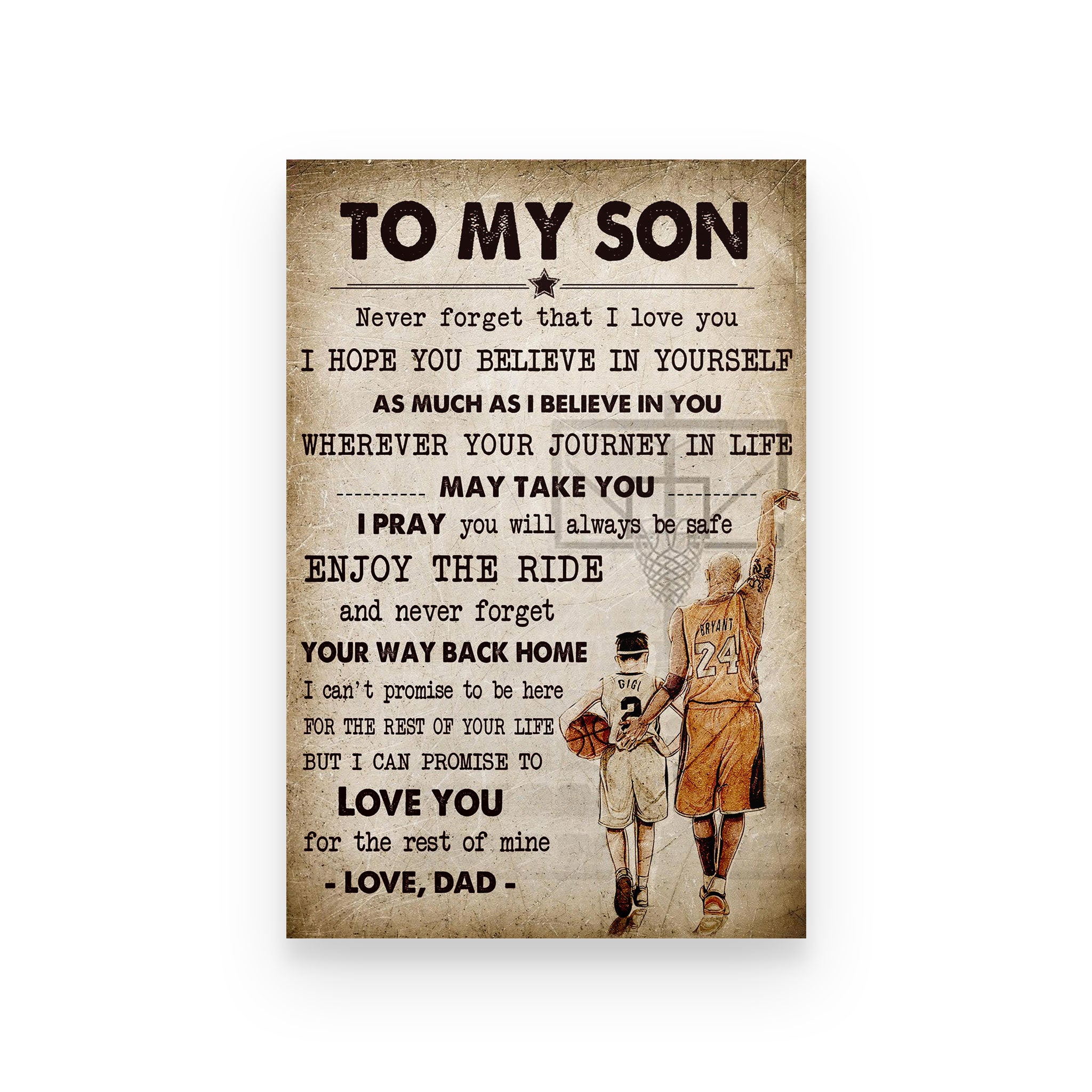 basketball poster dad to son i hope you believe in yourself