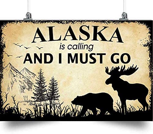 Alaska Horizontal Poster-Alaska Is Calling And I Must Go- Home Decoration Poster, Wall Poster, Home And Room Decoration, Gifts For Friends And Relatives, Souvenirs.