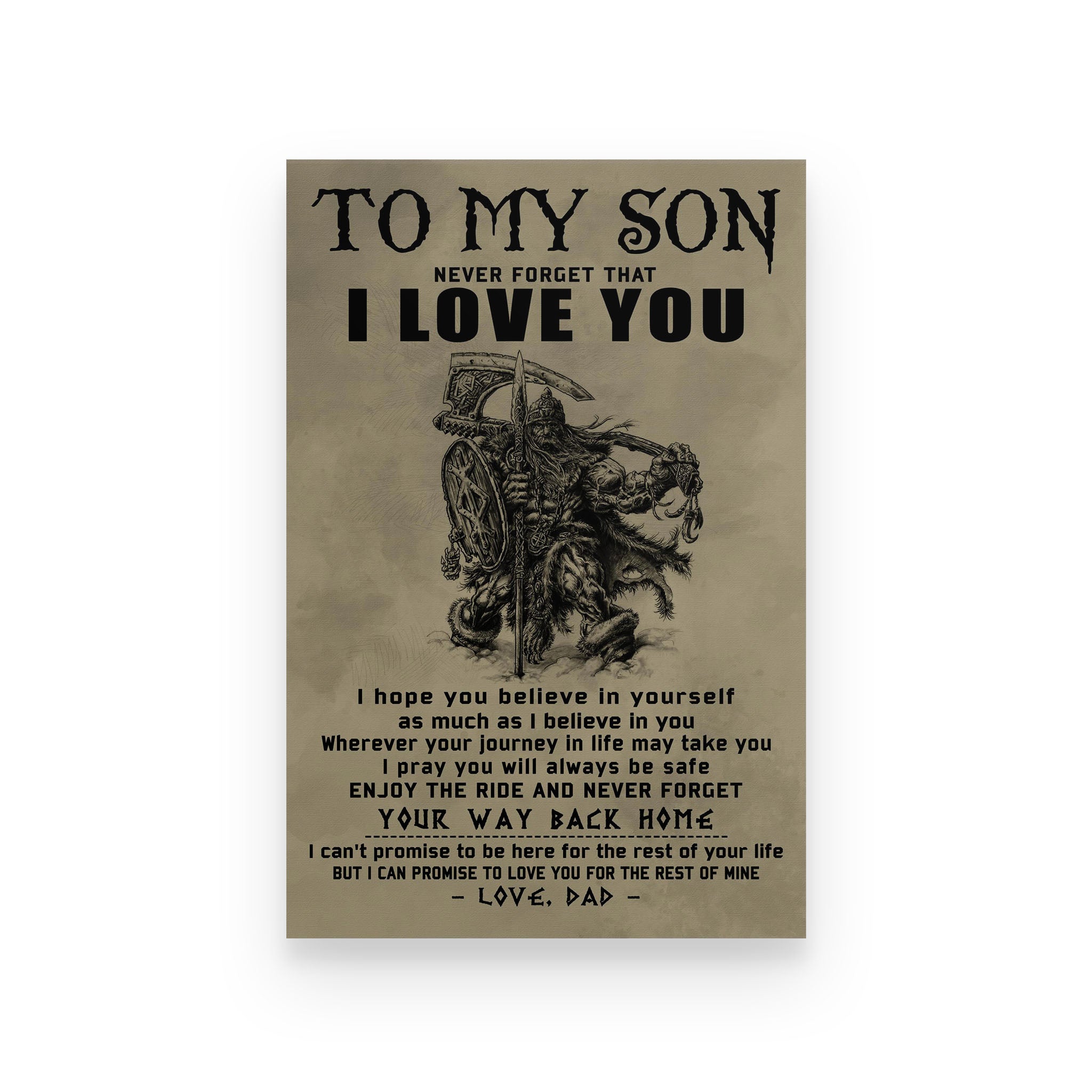 Viking poster dad to son never forget your way back home