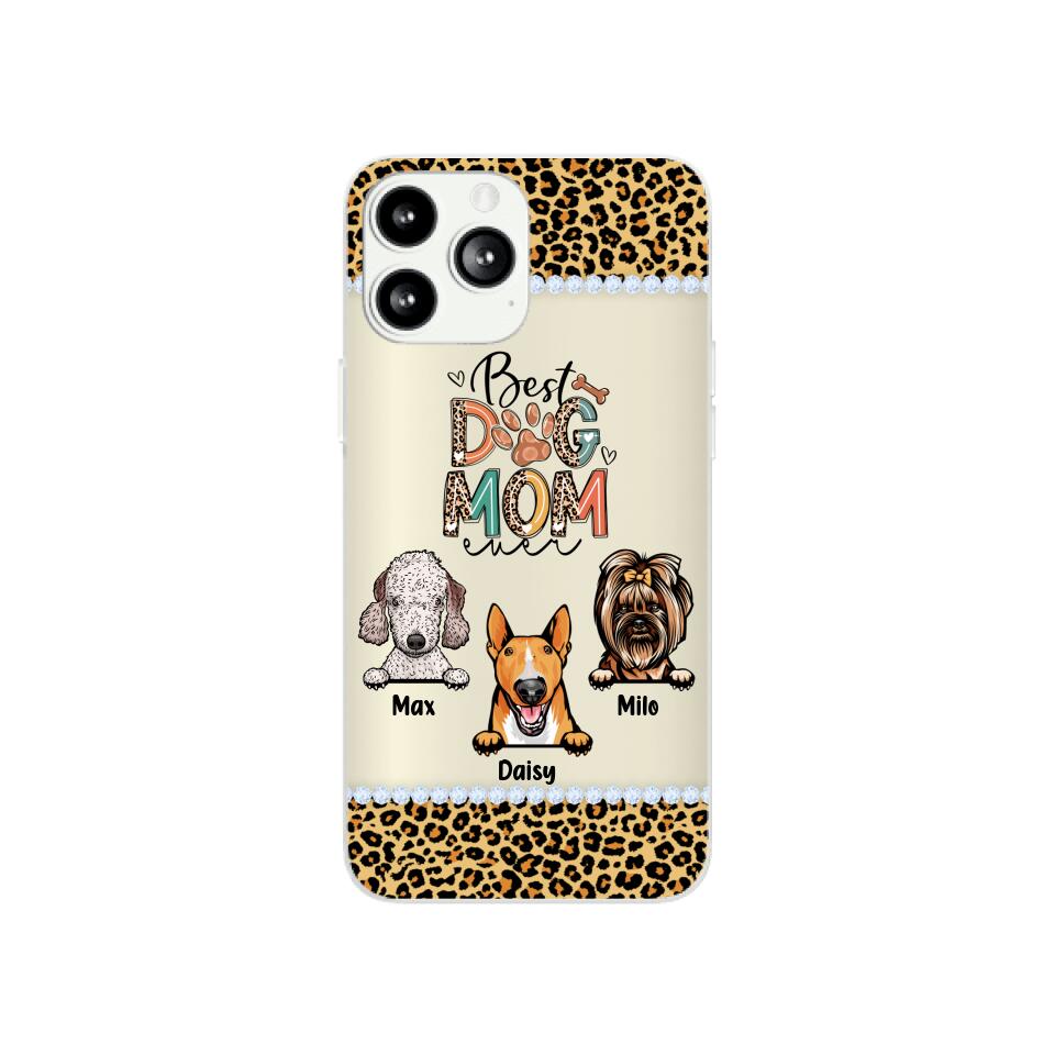 Best Dog Mom Ever Leopard – Personalized Phone Case For Dog Mom, Dog Lovers