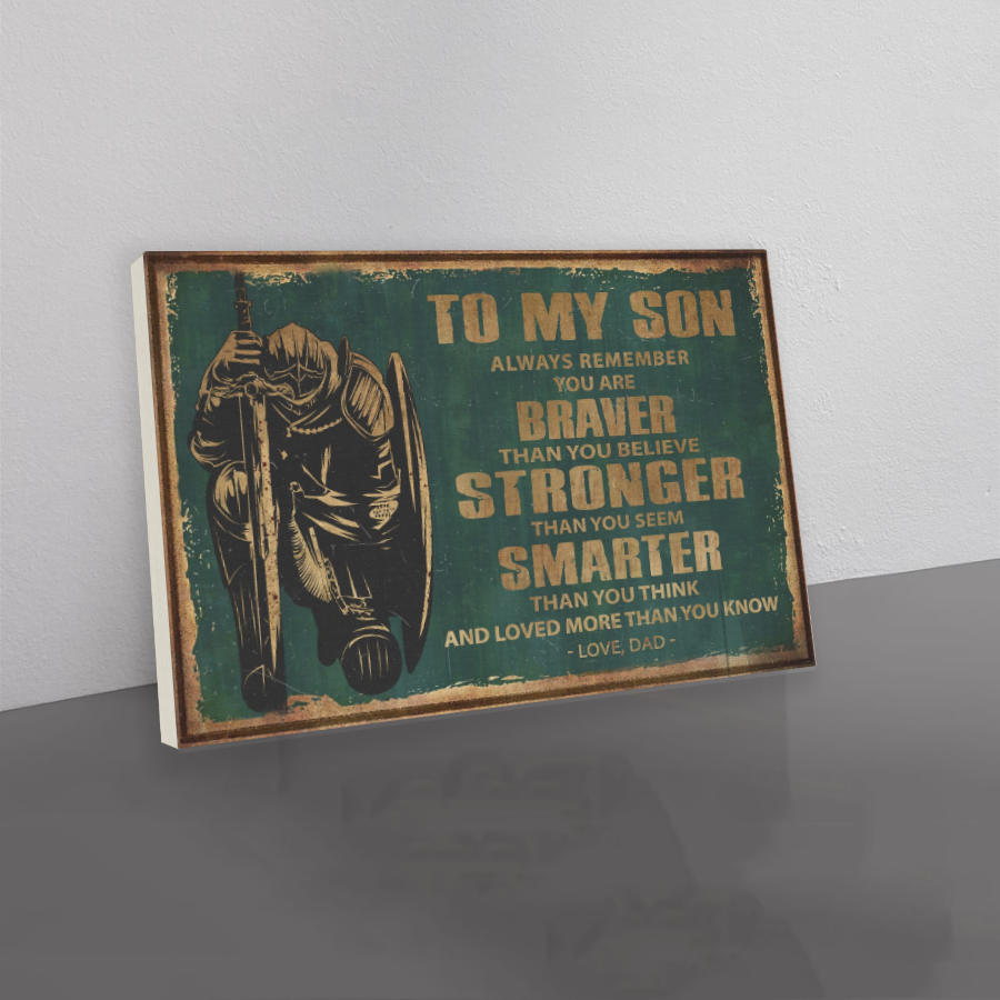 knight templar canvas dad to son stronger than you seem smarter than you think