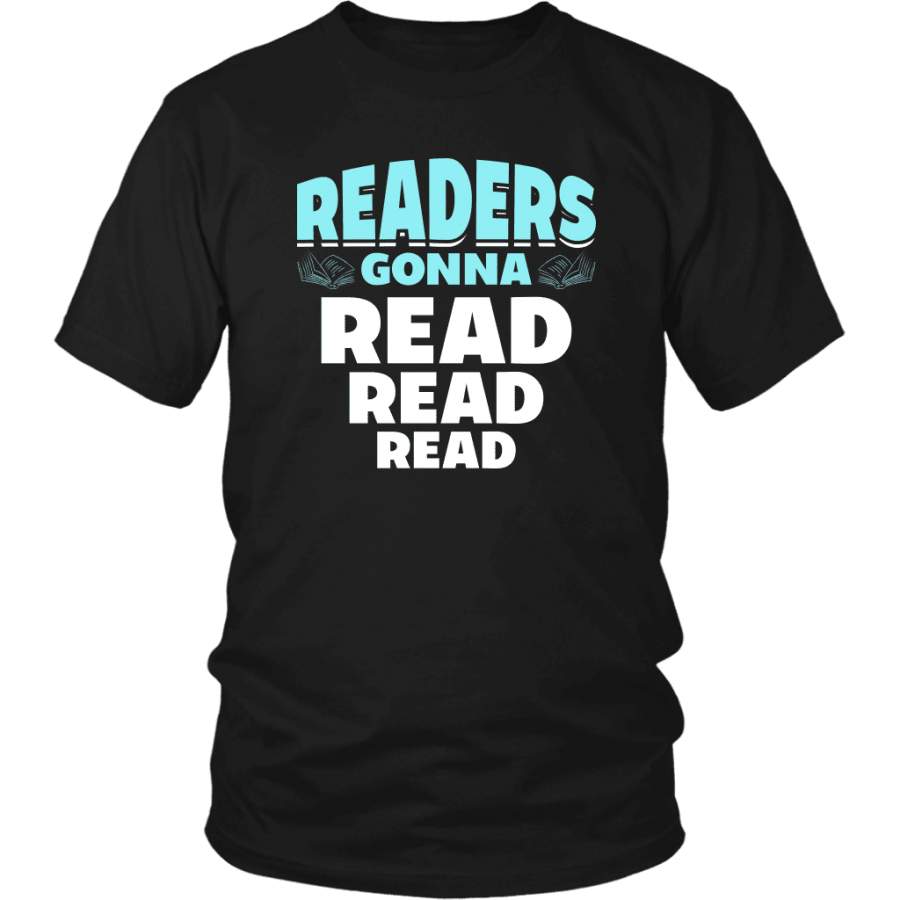 Readers Gonna Read Read Read Shirt