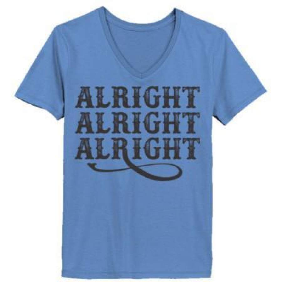 AGR Alright Alright Alright – Ladies’ V-Neck T-Shirt