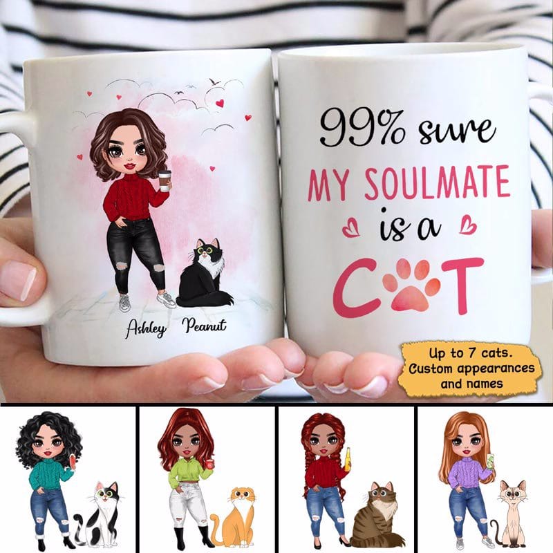 99% Sure My Soulmate Doll Girl And Fluffy Cats Personalized Mug