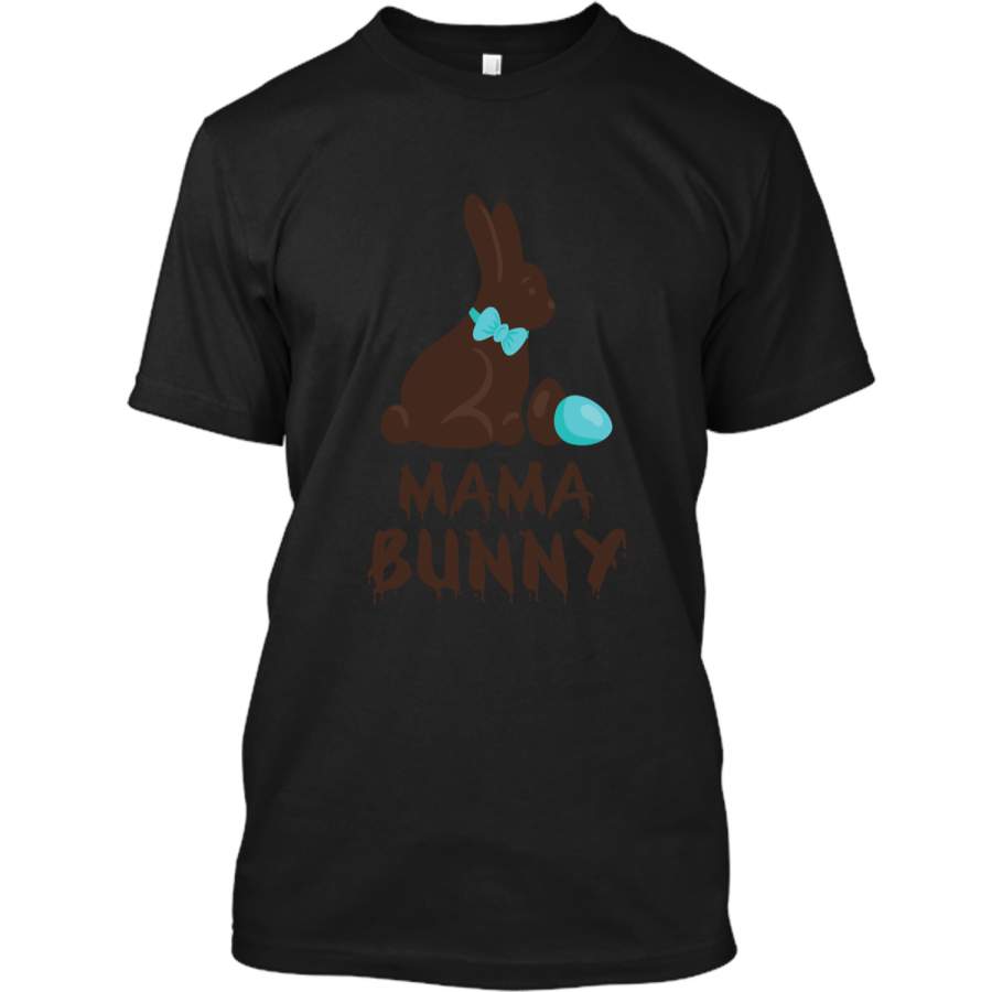 Chocolate Easter Mama Funny Bunny Family Couples T Shirt Custom Ultra Cotton