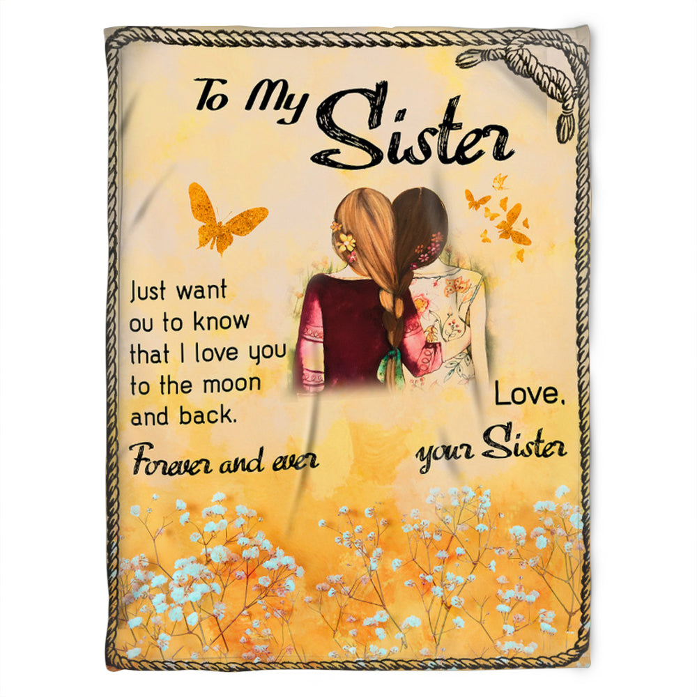 To My Sister Blanket, Fleece Blanket, Love Your Sister. Gift For Sister Family Home Decor Bedding Couch Sofa Soft And Comfy Cozy