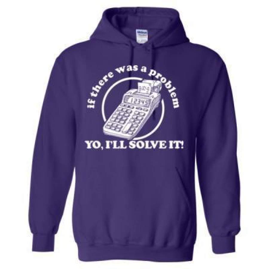 AGR If There Was A Problem Yo Ill Solve It Math – Heavy Blend™ Hooded Sweatshirt