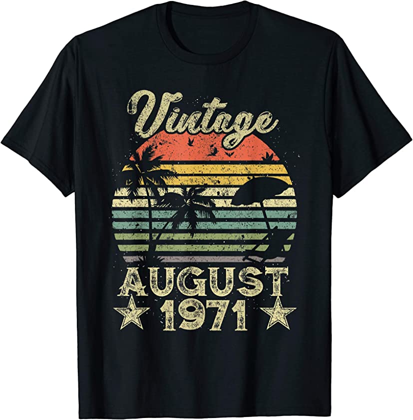 48th Birthday Gift Vintage 48 Years Old August 1971 T-Shirts