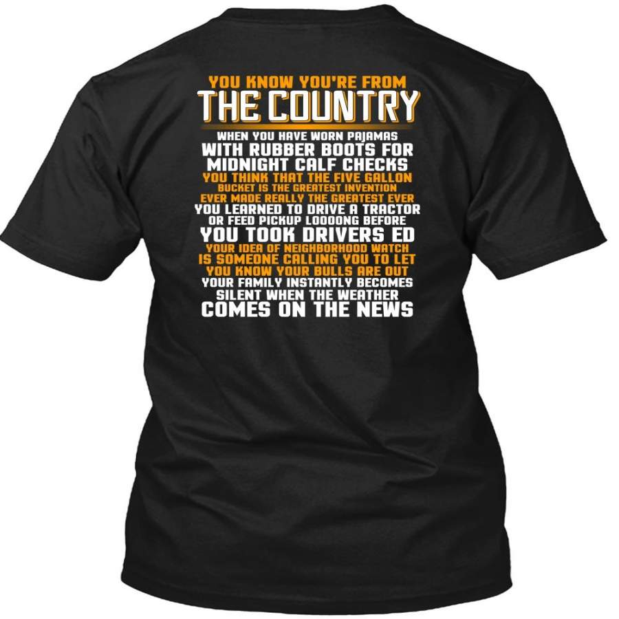 You’re From The Country T Shirt, Being A Veteran T Shirt