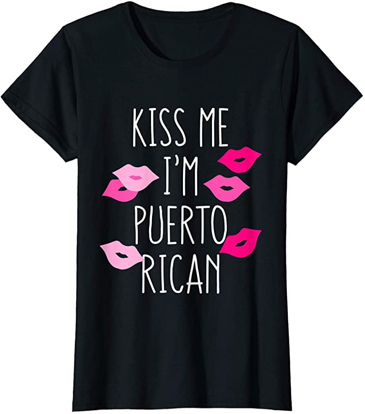 Womens Cute St Patricks Day Gift for Women Kiss Me Im Puerto Rican T-Shirt