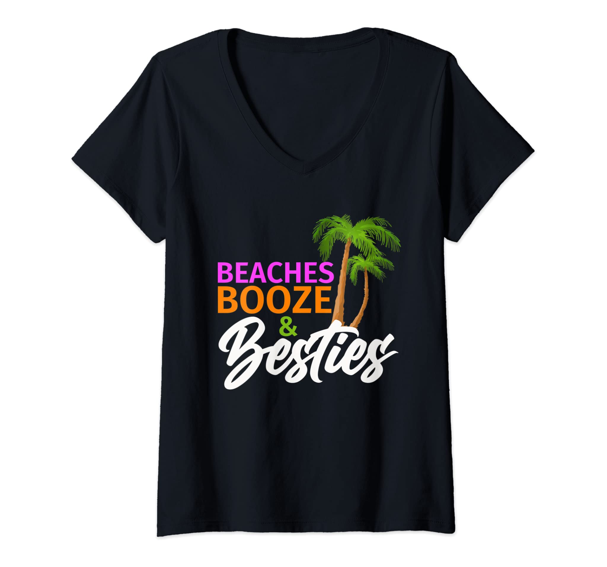 Womens Beaches Booze & Besties Summer Beach Vacation V-Neck T-Shirt