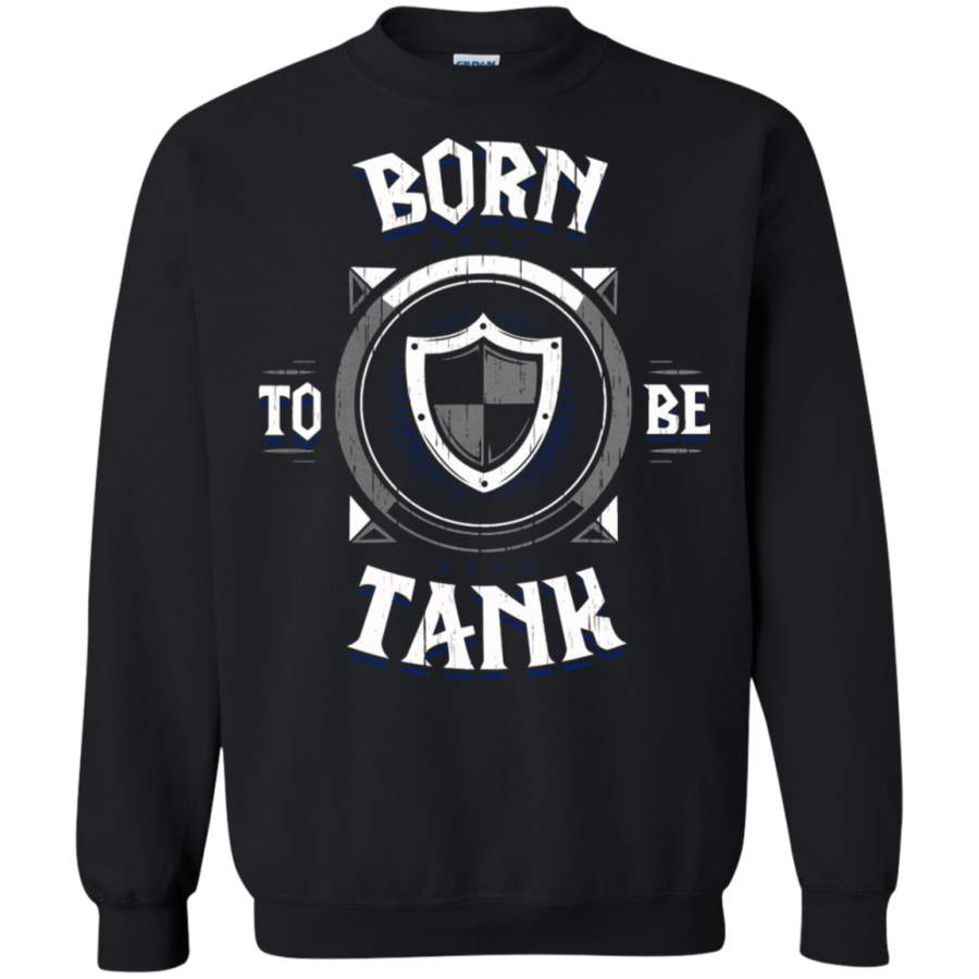 AGR World Of Warcraft Born To Be Tank Sweatshirt