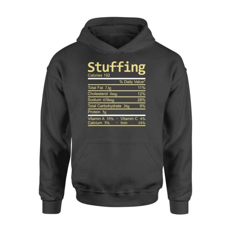 Stuffing Nutrition Facts Thanksgiving Costume Christmas – Standard Hoodie