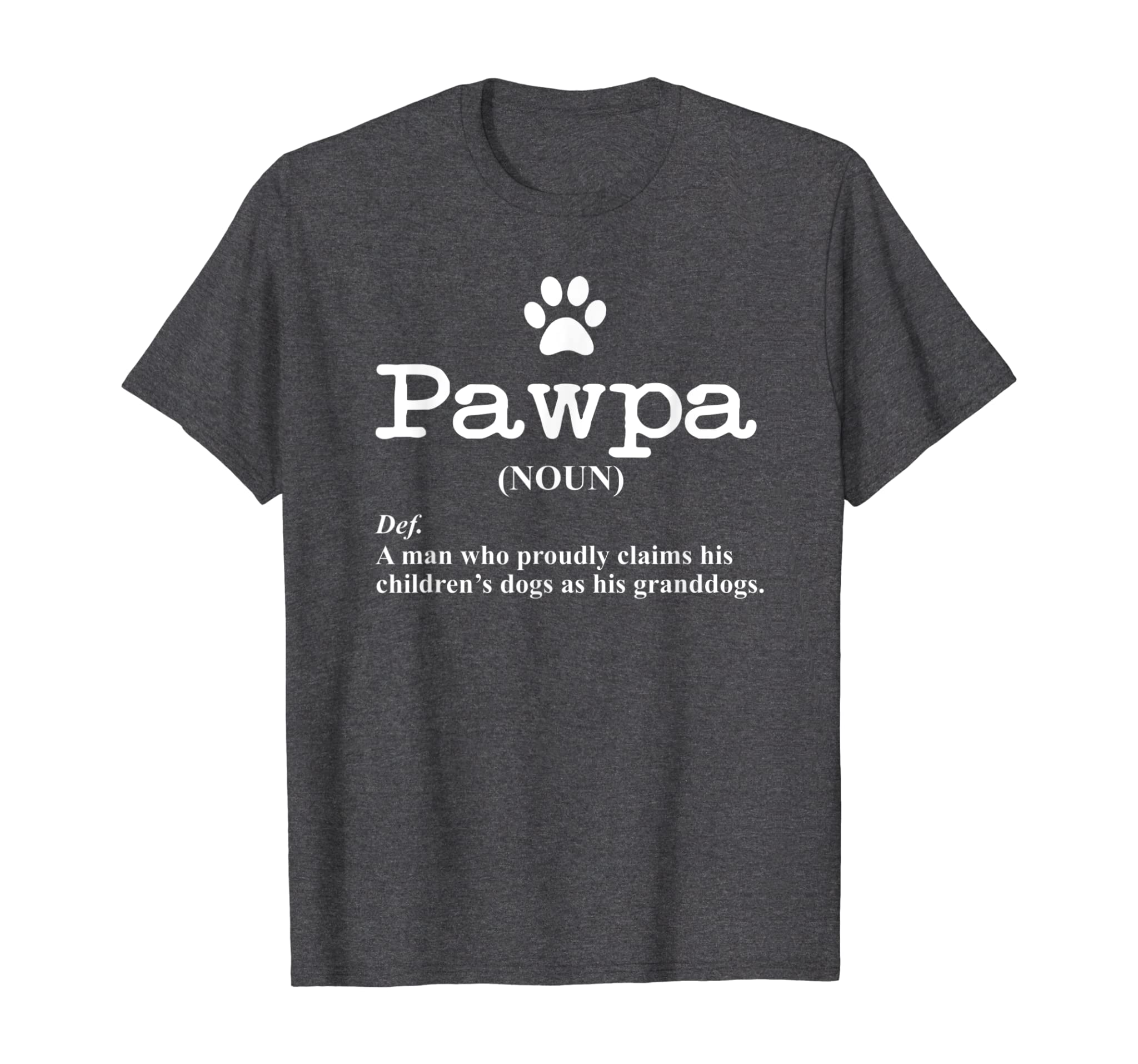 Mens funny dog grandpa t-shirt Pawpa defintion tshirt