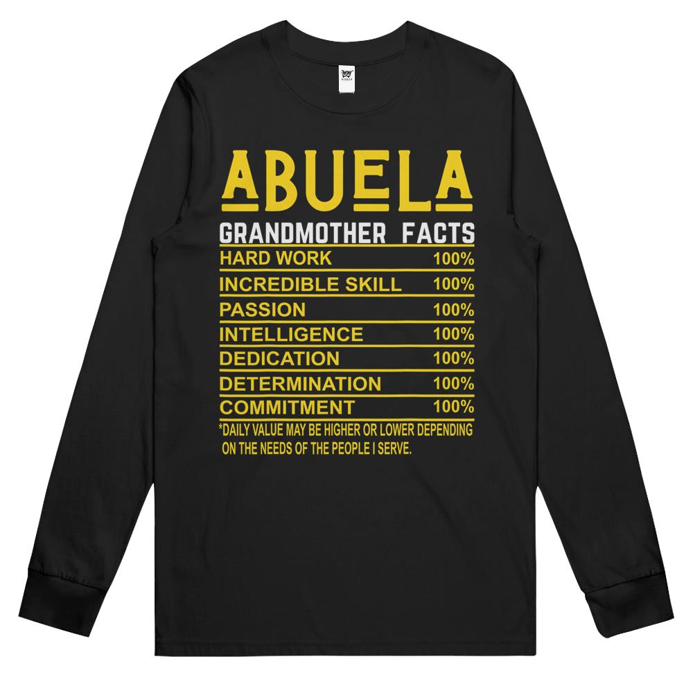 Nutritional Facts Shirt, Nutrition Facts Long Sleeve T Shirts, Abuela Grandmother Facts Funny Nutritional Fact Long Sleeve T Shirts