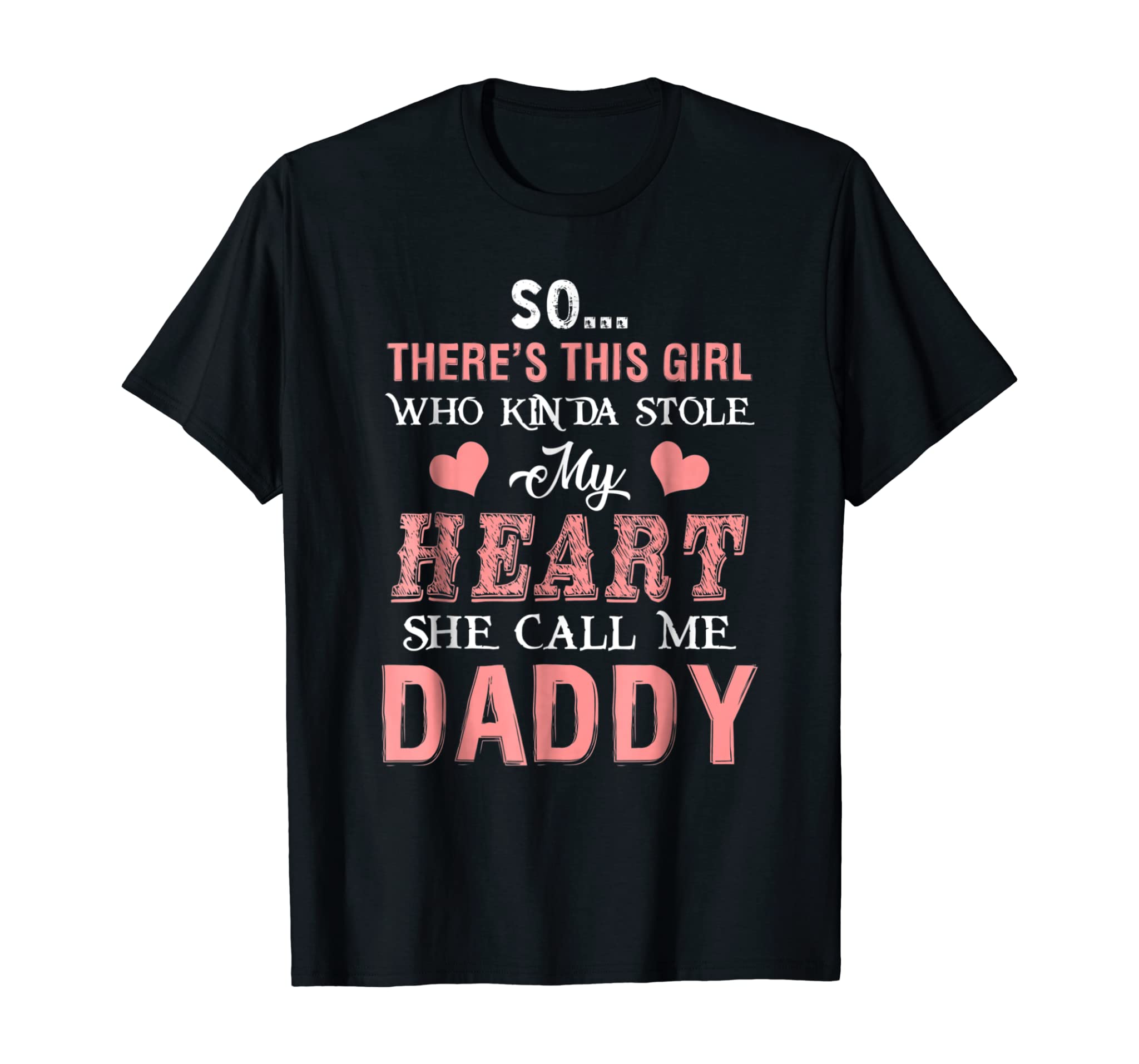 This Girl Call Me Daddy Tshirt for Father, Daughter