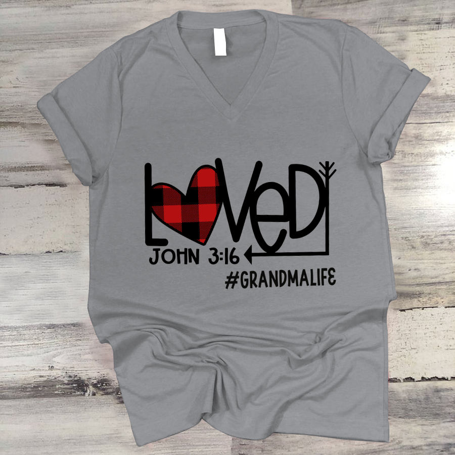 Loved John 3 16 Grandma Life V-Neck