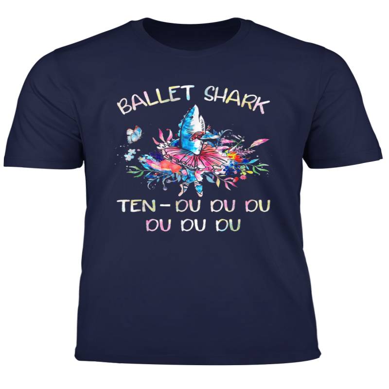 Ballet Shark Ten Du Du Du T Shirt Gift