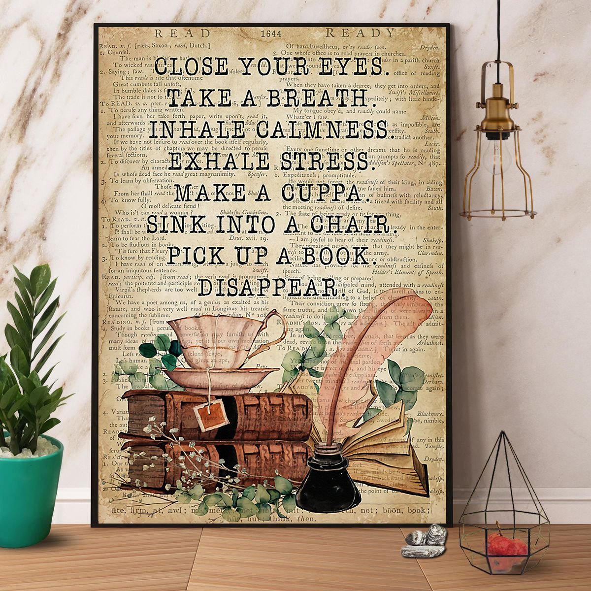 Book Close Your Eyes Take A Breath Make A Cuppa Tea Leave Vintage  Poster No Frame Matte Canvas