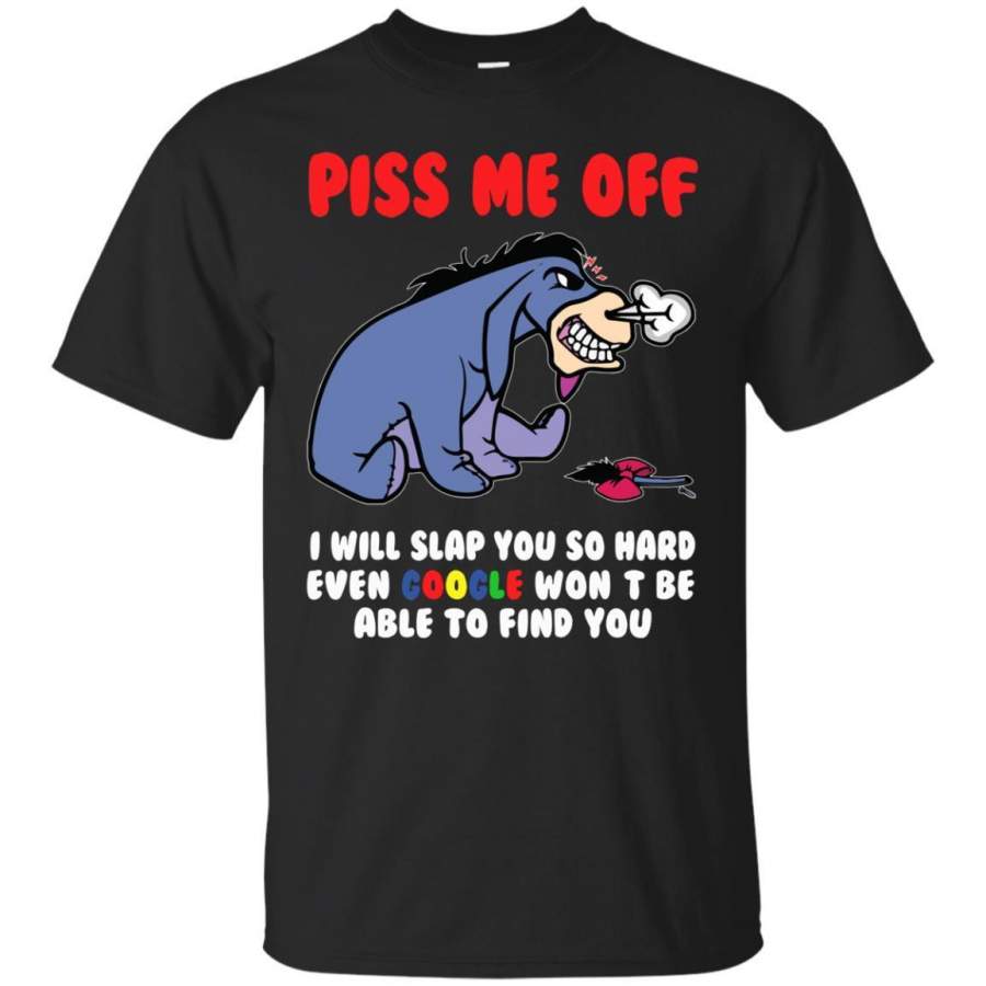 AGR Donkey Piss Me Off I Will Slap You So Hard Even Google Won’t Be Find Shirt