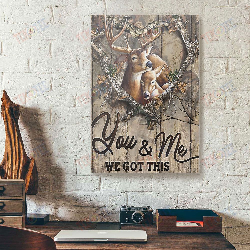 Canvas Prints Deer You And Me We Got This Gallery Wrapped Canvas Wall Art Home Decoration