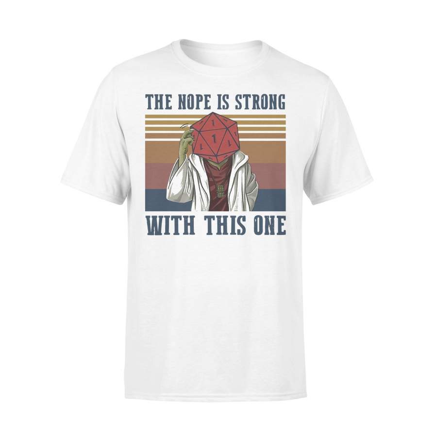 The Nope Is Strong With This One Vintage T-shirt