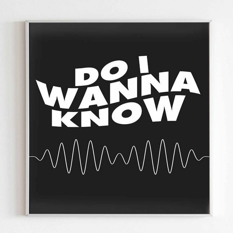 Arctic Monkeys Do I Wanna Know Poster - Poster Art Design