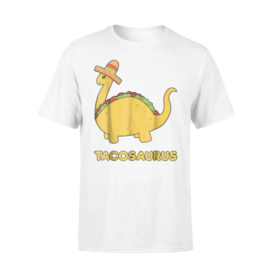 Cool Cinco De Mayo Tacosaurus Funny Gift Taco Dinosaur T Shirt