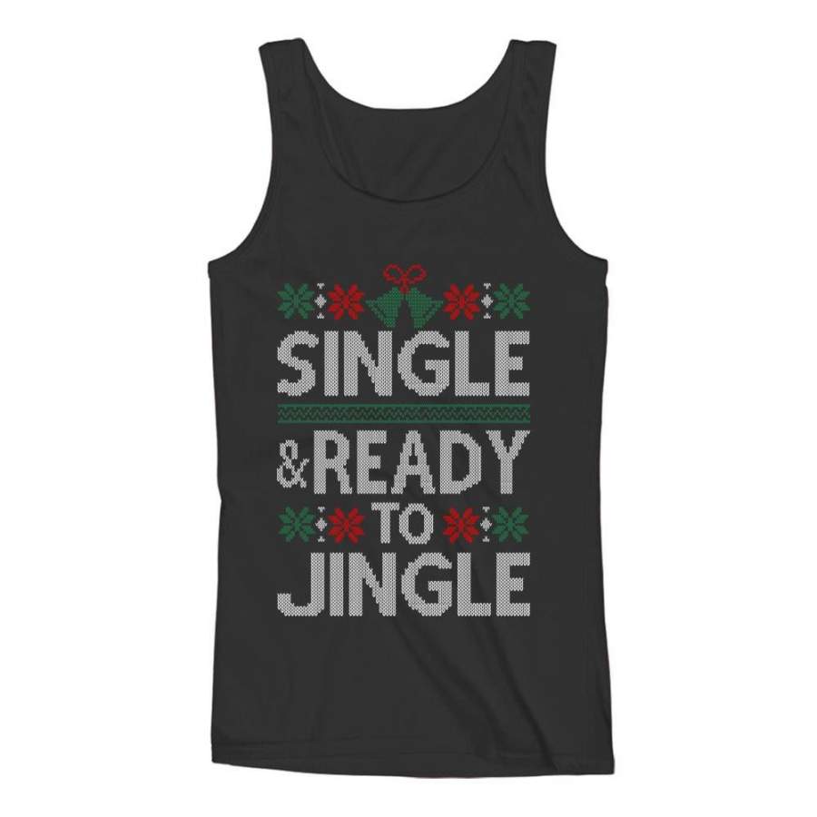 Single & Ready to Jingle Ugly Christmas Women Tank Top