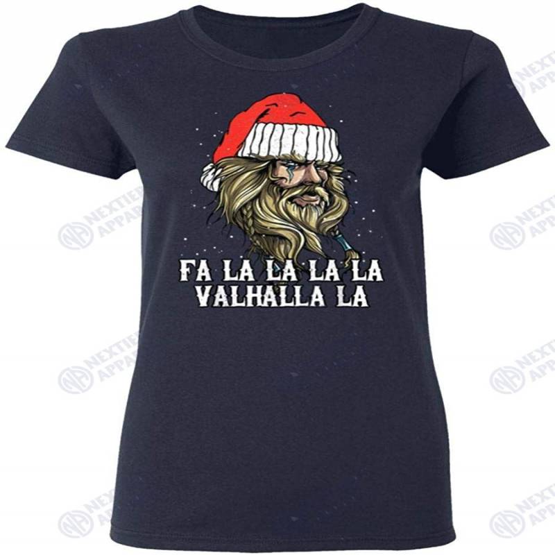 Ugly Christmas Fa-la-la Valhalla Viking Women T-shirt