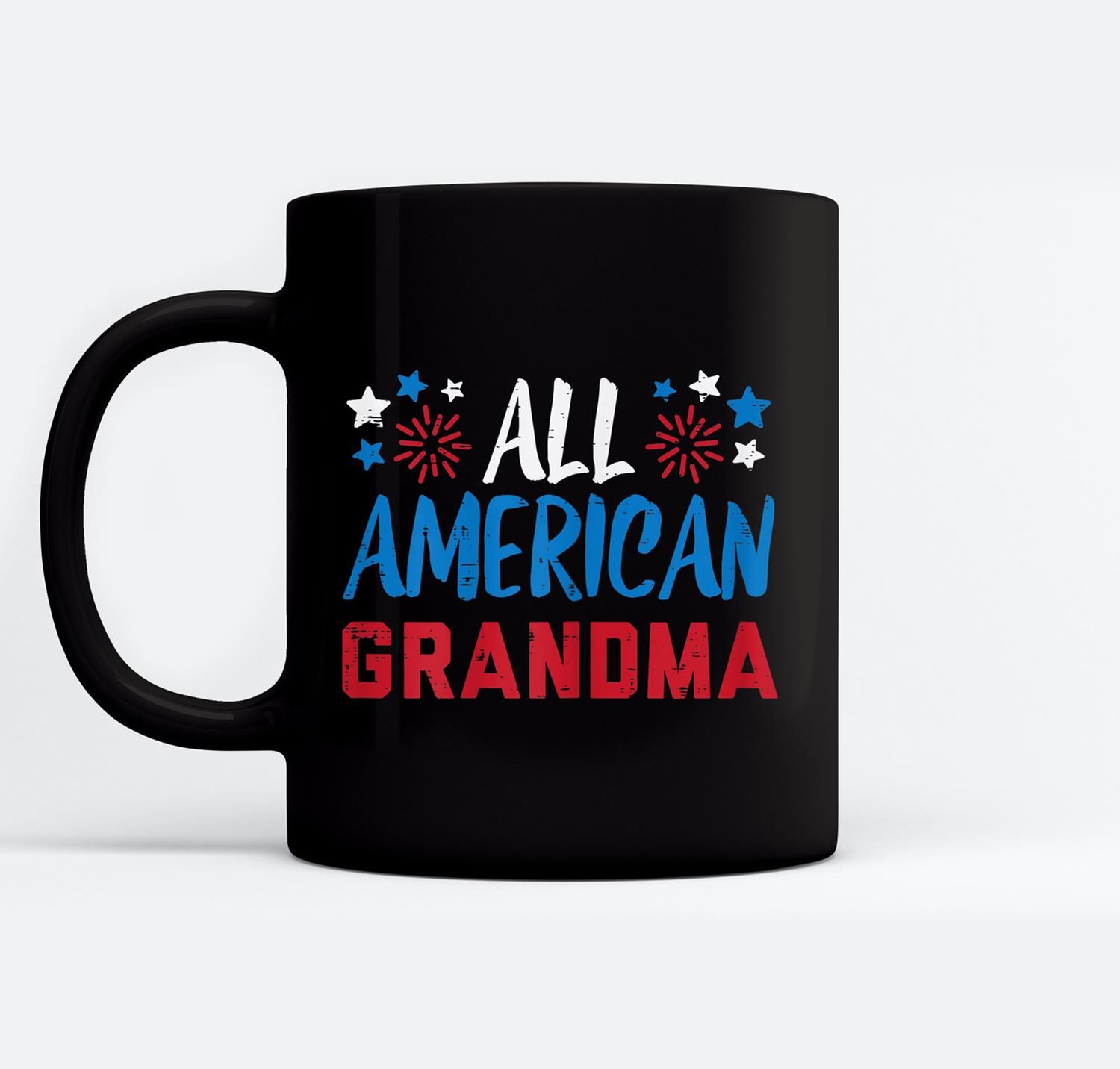 Womens All American Grandma 4Th Of July Matching Family Patriotic Ceramic Coffee Black Mugs
