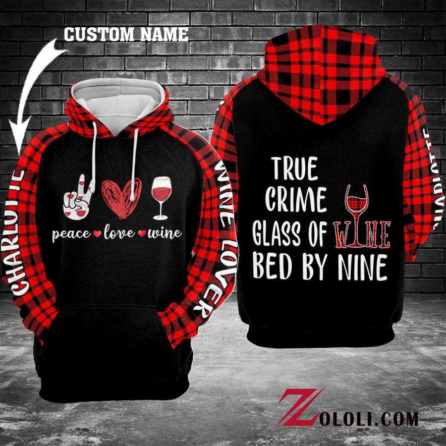 True Crime Glass of wine Bed by nine Hoodie 3D Custom TXX