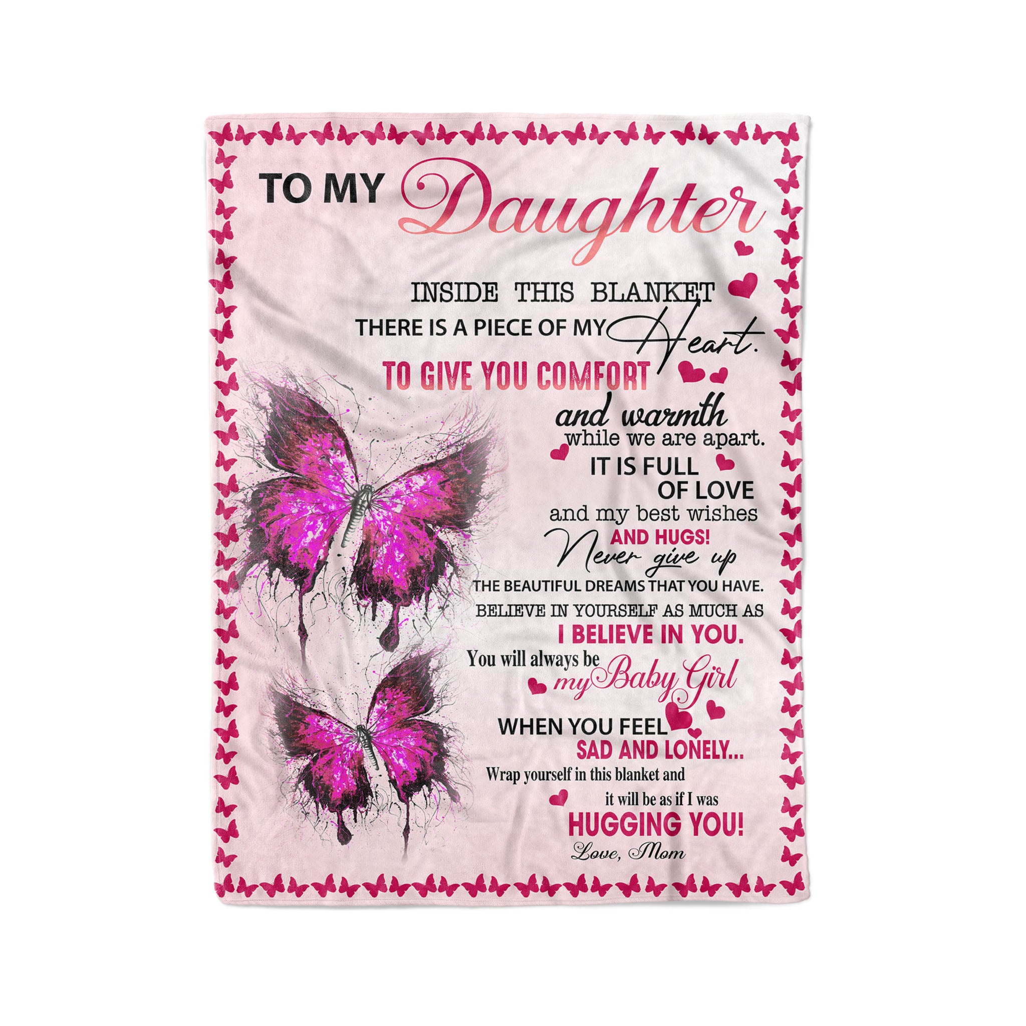 To My Daughter Gift For Daughter – Fleece Blanket