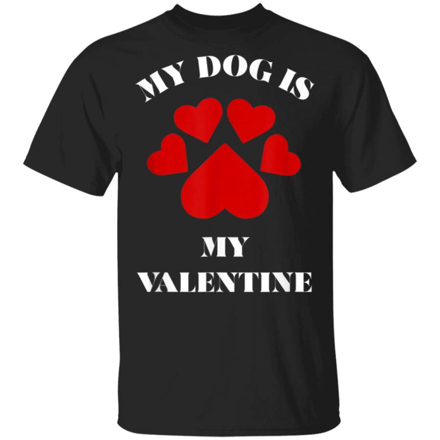 My Dog is My Valentine TShirt Hearts Paw TShirt