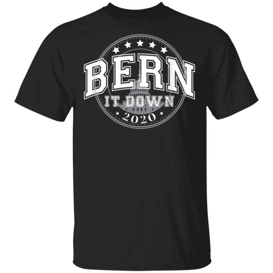 BERN IT DOWN Bernie Revolution TShirt