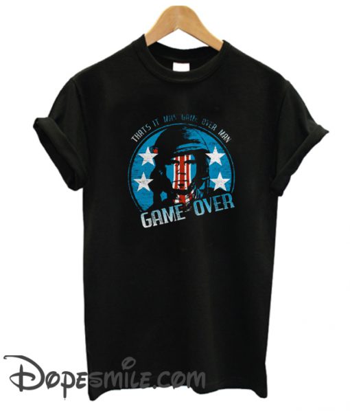 Bill Paxton that’s it man game over man game over cool T-shirt