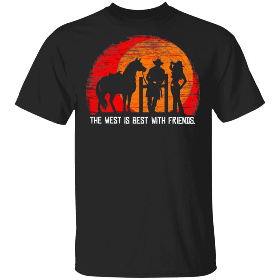 Red Dead Horse Sunset Cowboy Cowgirl – The West is Best With Friends Shirt