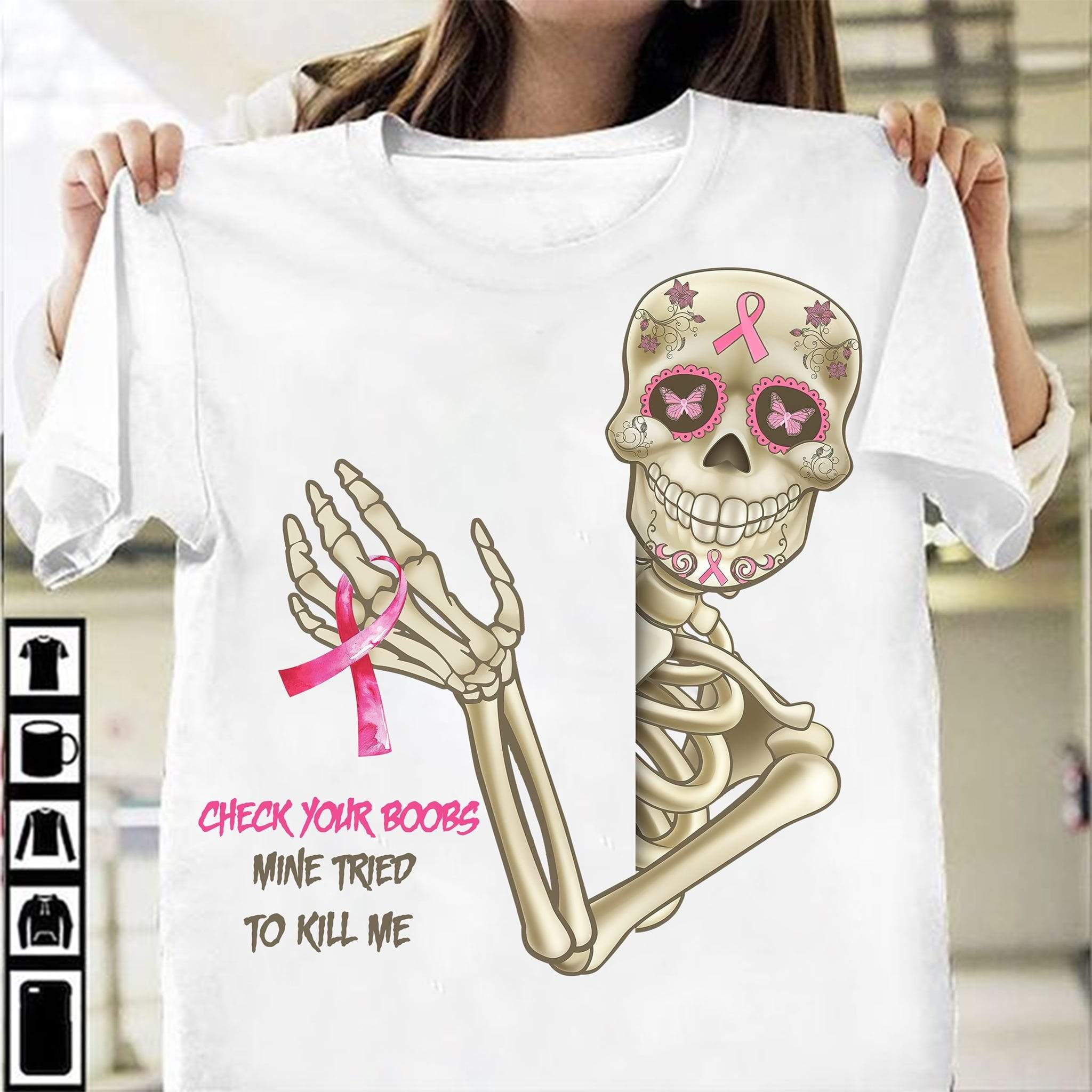 Breast Cancer Awareness Shirt – Check Your Boobs Mine Tried To Kill Me – Dxtee