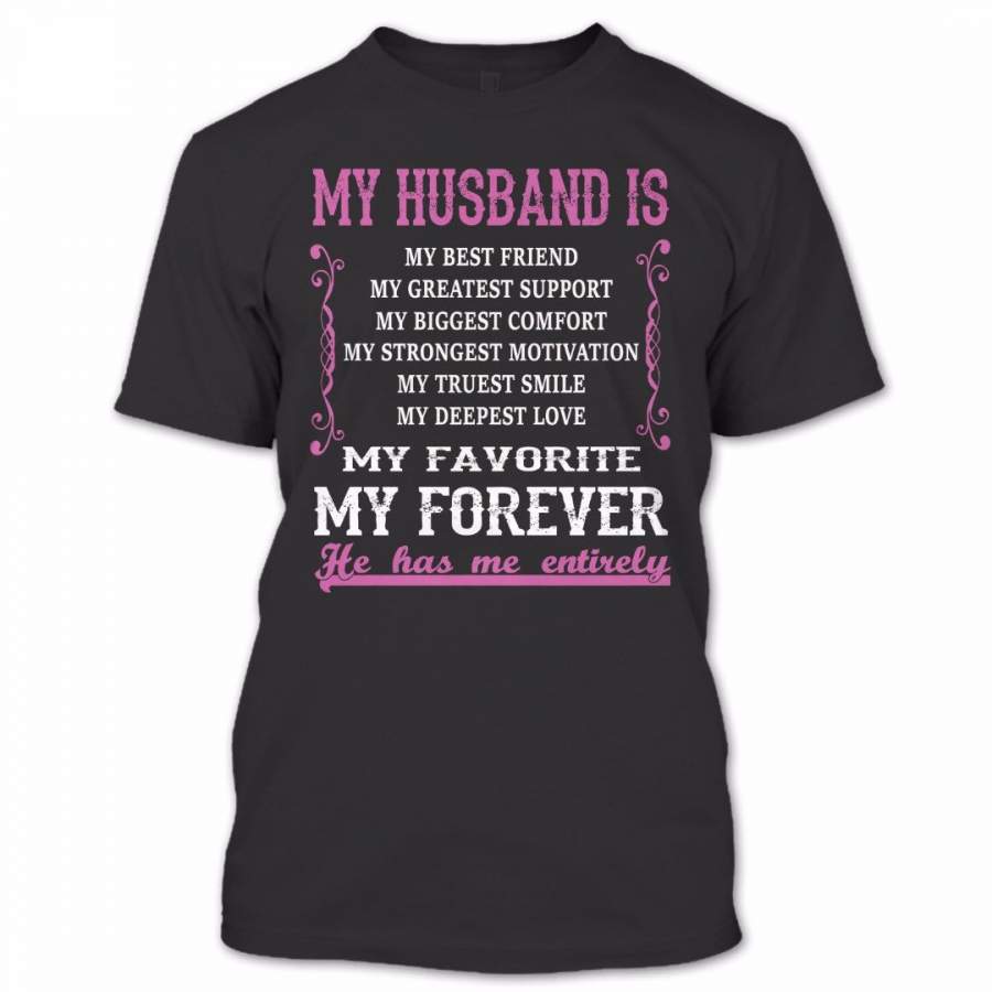 My Husband Is My Favorite My Forever T Shirt, Proud Couple Shirt, Awesome Shirt