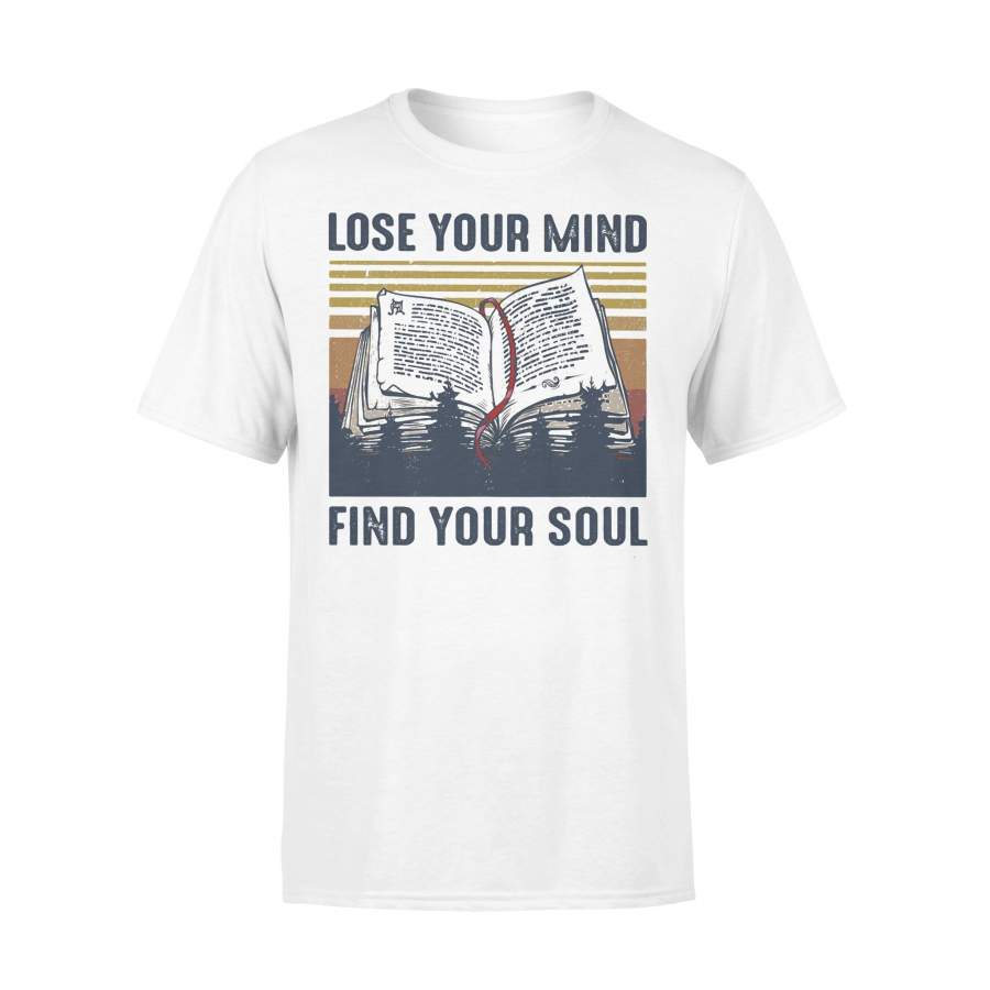 Books Lose Your Mind Find Your Soul Vintage Retro T-shirt
