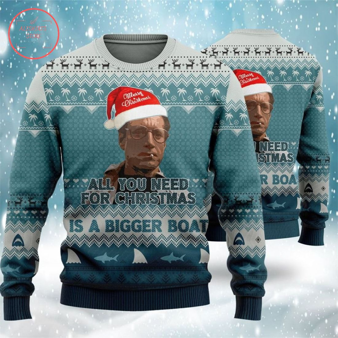 All You Need For Christmas Is A Bigger Boat Ugly Sweater