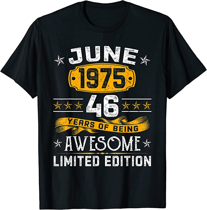 Vintage June 1975 46th Birthday Decorations 46 Years Old T-Shirt