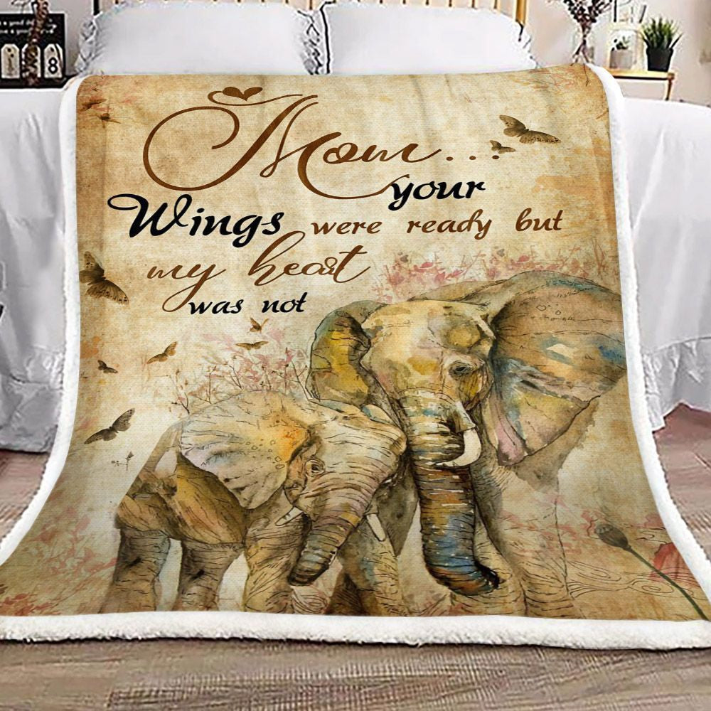 Elephants Mom Your Wings Were Ready Sherpa Fleece Blanket Meaningful Gifts For Mom Great Customized Gifts For Birthday Christmas Thanksgiving Mother’S Day