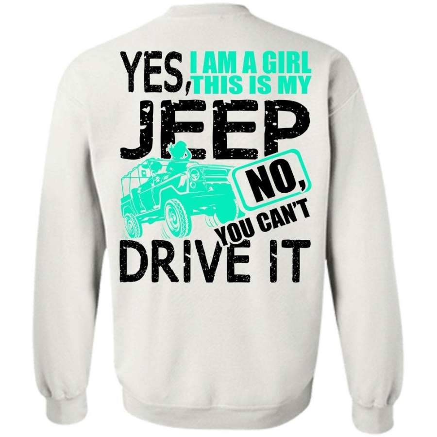 I Love Jeep T Shirt, I Am A Girl This Is My Jeep Sweatshirt Lt11