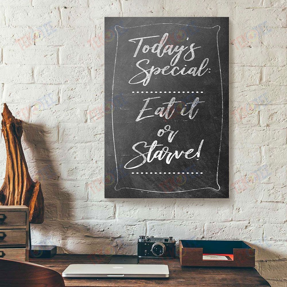 Canvas Prints Todays Special Eat It Or Starve Vintage Wall Art Canvas Wall Art Home Decoration