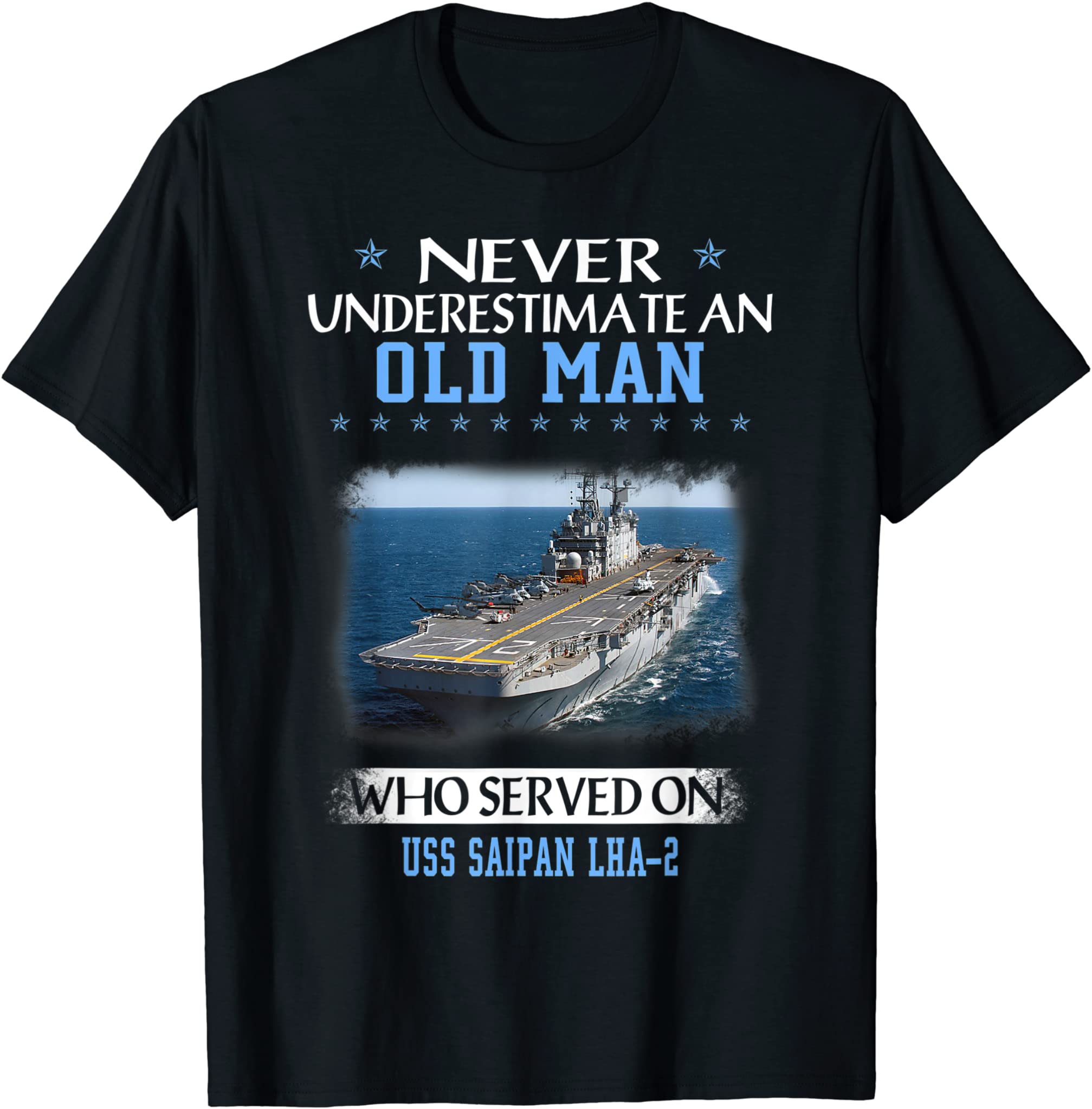 USS Saipan LHA-2 Veterans Day Father Day Gift T-Shirt